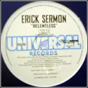 Erick Sermon - Relentless / I'm Not Him