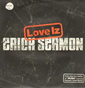 Erick Sermon - Love Iz / Music (Remix)