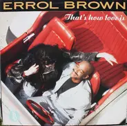 Errol Brown - That's how love is