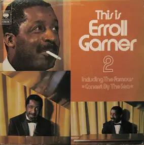 Erroll Garner - This Is Erroll Garner 2