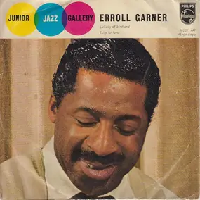 Erroll Garner - Lullaby Of Birdland / Easy To Love
