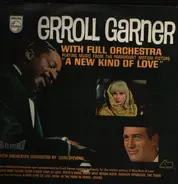 Erroll Garner With Full Orchestra Conducted By Leith Stevens - Playing Music From The Paramount Motion Picture "A New Kind Of Love"