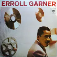 Erroll Garner - Erroll Garner at the Piano
