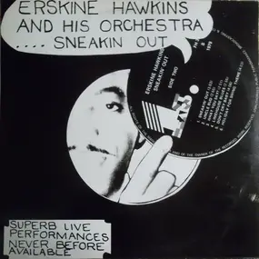 Erskine Hawkins - Sneakin' Out