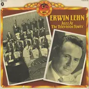 Erwin Lehn - Jazz at the Television Tower