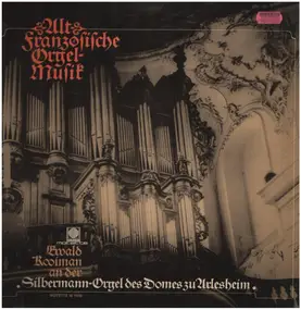 Ewald Kooiman - Altfranzösische Orgelmusik