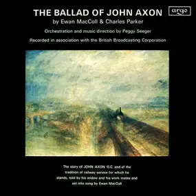 Ewan MacColl - The Ballad of John Axon