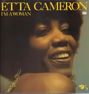 Etta Cameron - I'm A Woman