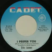 Etta James - I Prefer You
