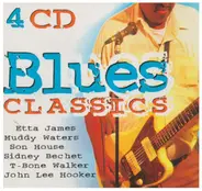 Etta James, Muddy Waters, Son House a.o. - Blues Classics