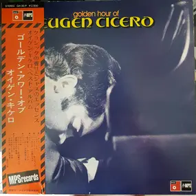 Eugen Cicero - Golden Hour of