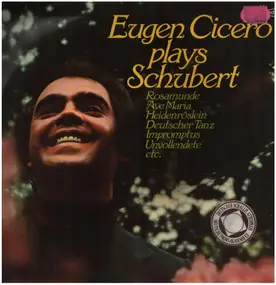 Eugen Cicero - plays Schubert