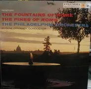 Eugene Ormandy - Pines Of Rome