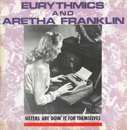 Eurythmics And Aretha Franklin - Sisters Are Doin' It For Themselves