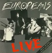 Europeans - Europeans Live