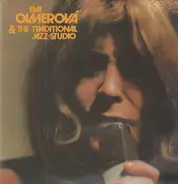 Eva Olmerová - & The Traditional Jazz Studio