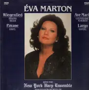 Eva Marton - with the New York Harp Ensemble