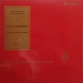 Eva Turner - Italian Operatic Arias