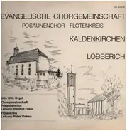 Evangelische Chorgemeinschaft Kaldenkirchen - Lobberich - Posaunenchor - Flötenkreis