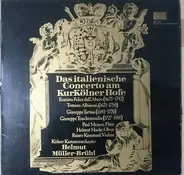 Evaristo Felice Dall'Abaco , Tomaso Albinoni , Giuseppe Tartini , Joseph Touchemoulin , Paul Meisen - Das Italienische Concerto Am Kurkölner Hofe