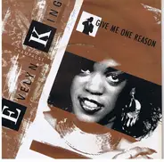 Evelyn King - Give Me One Reason