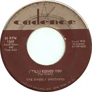 Everly Brothers - ('Til) I Kissed You