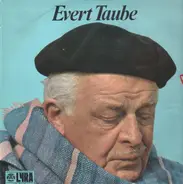 Evert Taube - Evert Taube