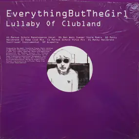 Everything But the Girl - Lullaby Of Clubland