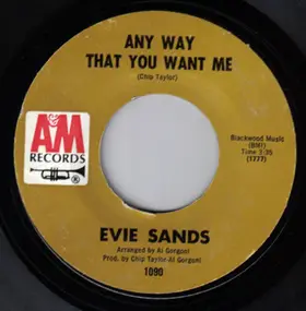 Evie Sands - Any Way That You Want Me