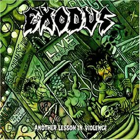Exodus - Another Lesson in Violence