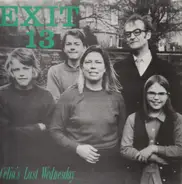Exit 13 - Celia's Last Wednesday