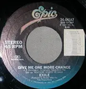 Exile - Give Me One More Chance