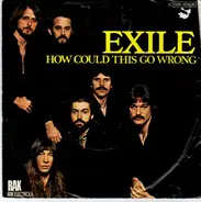 Exile - how could this go wrong
