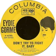 Eydie Gormé - Don't Try To Fight It Baby / Theme From 'Light Fantastic'