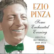 Ezio Pinza - Some Enchanted Evening - Original Recordings 1949-1954