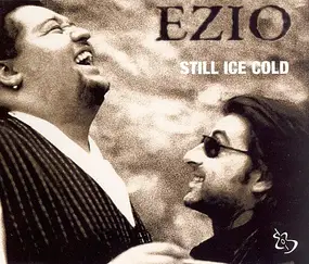 Ezio - Still Ice Cold