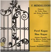 F.Mendelssohn - Concerto for Violin, Piano and String Orch.
