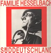 Familie Hesselbach - Süddeutschland