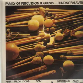 Family Of Percussion & Guests - Sunday Palaver