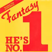 Fantasy - He's Number One