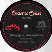 Fantom - Wooly Bully / Bailar (Medley)