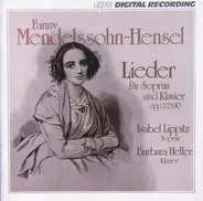 Mendelssohn-Hensel - Lieder Für Sopran Und Klavier Opp. 1,7,9,10