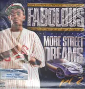 Fabolous - More Street Dreams