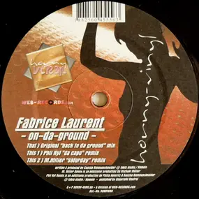 Fabrice Laurent - - On-Da-Ground -