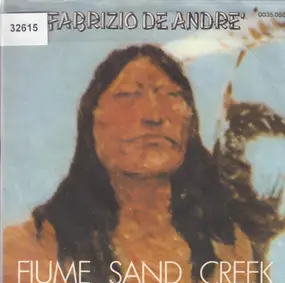 Fabrizio De André - Fiume Sand Creek