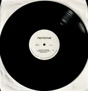 Factotum - Slave To The Music