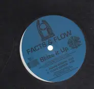 Facts & Flow - Blaze It Up