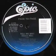 Face To Face - Tell Me Why
