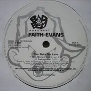 Faith Evans - you gets no love
