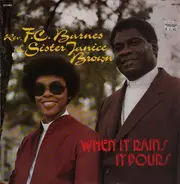 Fair Cloth Barnes & Rev. Janice Brown - When It Rains It Pours